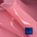 TOUCH Hard gel 15ml, 03
